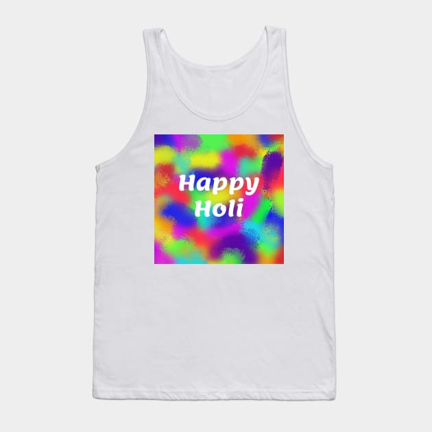 Happy Holi Tank Top by BlakCircleGirl